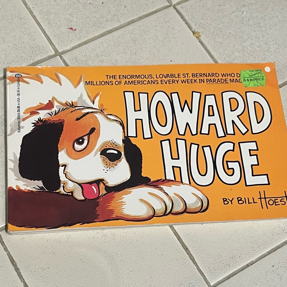 Vintage 1981 Howard Huge Book by Bill Hoest